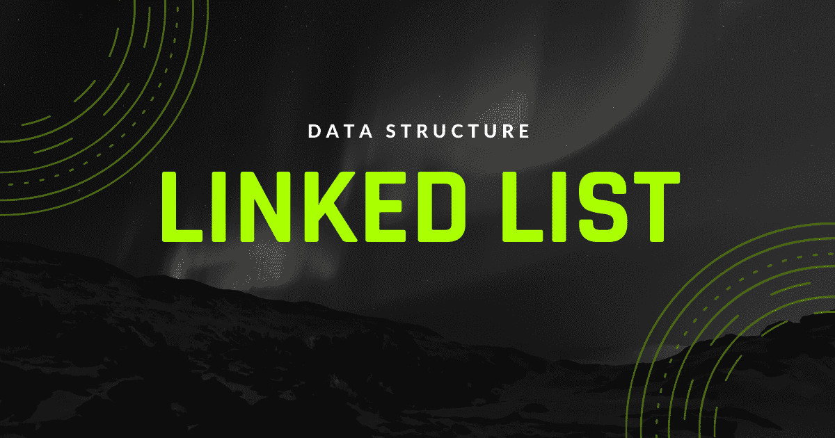 Data Structures: Linked List